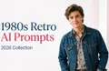 10 Viral 1980s Retro AI Prompts for Men: Vintage Look